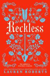 Reckless: The addictive, slow-burn romance of the summer