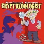 Professor Horace, Cryptozoologist