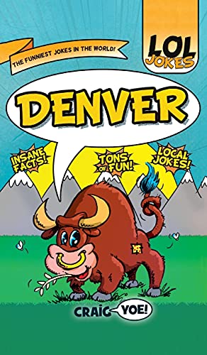 Lol Jokes: Denver
