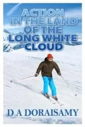 Action in the Land of the Long White Cloud