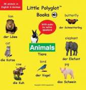 Animals/Tiere: Bilingual German and English Vocabulary Picture Book (with Audio by Native Speakers!)