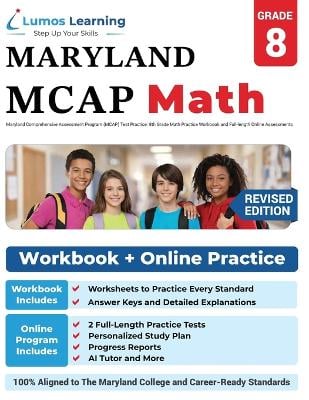 Maryland Comprehensive Assessment Program (MCAP) Test Practice: 8th Grade Math Practice Workbook and Full-length Online Assessments: Maryland Test Study Guide