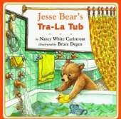 Jesse Bear's Tra-La Tub: Jesse Bear Board Books