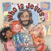 Who Is Jesus?