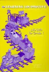 The Learning Locomotive: Life Skills