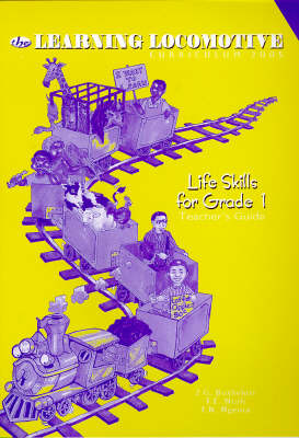 The Learning Locomotive: Life Skills
