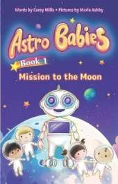 Mission to the Moon: An illustrated chapter book series for kids 6-9
