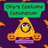 Chip's Costume Conundrum (Chip the Crow Series): A Rhyming Story About Embracing Your Uniqueness for Kids 4-8