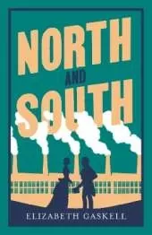 North and South: Annotated Edition (Alma Classics Evergreens)