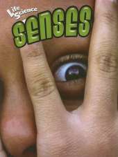 Senses