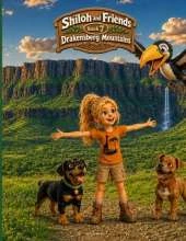 Shiloh and Friends: The Drakensberg Mountains - Book 7: A South African Adventure of Friendship and Mystery