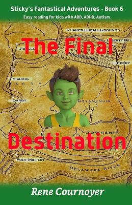 The Final Destination: Book 6