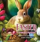 Easter at Marigold Mountain
