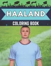 Haaland coloring book: Football star coloring book for kids