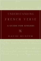 Understanding French Verse: A Guide for Singers