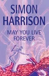 May You Live for Ever