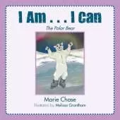 I Am... I Can: The Polar Bear