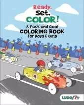 Ready, Set, Color! A Fast and Cool Coloring Book for Boys & Girls: (Coloring Pages for Kids)