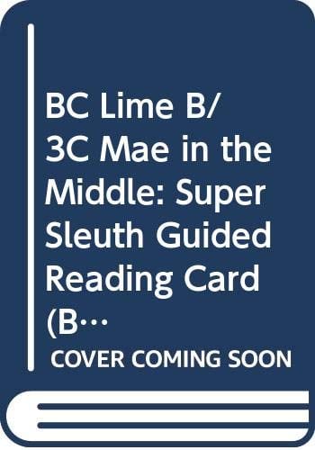 BC Lime B/3C Mae in the Middle: Super Sleuth Guided Reading Card