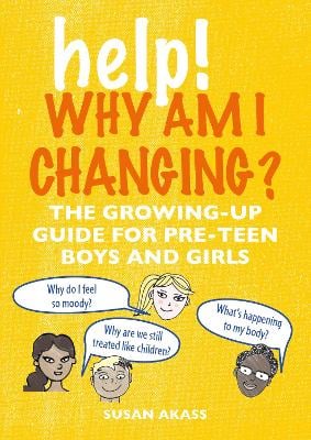 Book Reviews For What S Happening To Me The No Nonsense Guide For Preadolescent Boys And Girls By Susan Akass Toppsta