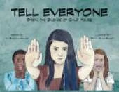 Tell Everyone: Break the Silence of Child Abuse