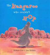 The Kangaroo Who Couldn't Hop