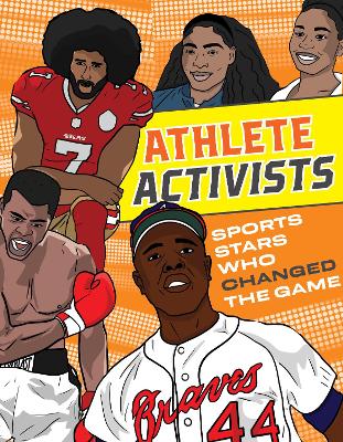 Athlete Activists: Sports Stars Who Changed the Game