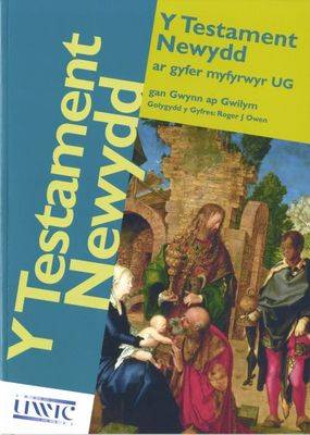 Testament Newydd Ar Gyfer Myfyrwyr UG