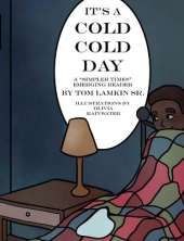It's a Cold, Cold Day