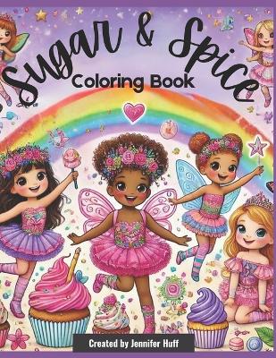 Sugar & Spice