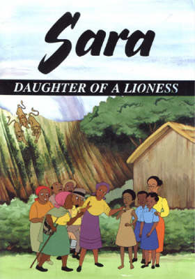 Sara Daughter of a Lioness