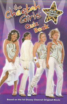 The Cheetah Girls Quiz Book