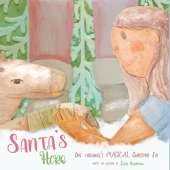 Santa's Hero: One Firehouse's Magical Christmas Eve