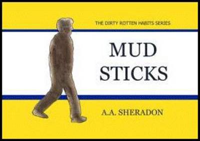 Mud Sticks