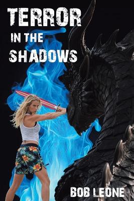 Terror in the Shadows