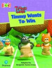 Bug Club Reading Corner: Age 4-7: Timmy Time: Timmy Wants to Win