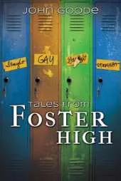 Tales From Foster High