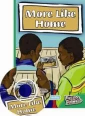 More Like Home