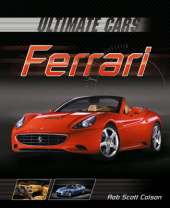Ultimate Cars: Ferrari