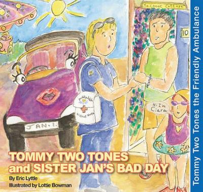 Tommy Two Tones and Sister Jan's Bad Day
