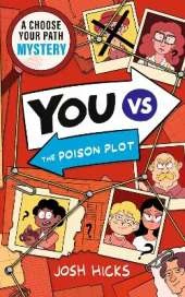 YOU VS The Poison Plot: Murder Mystery Choose Your Path Puzzle for fans of interactive adventures like Cluedle, Murdle Junior and gamers age 9-12