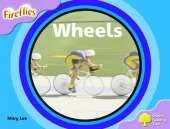 Oxford Reading Tree: Stage 1+: Fireflies: Wheels