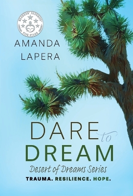 Dare to Dream: (Desert of Dreams Series Book 1)