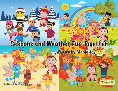 Seasons and Weather, Fun Together: Lucky Ladybug and Friends