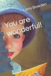 You are wonderful!
