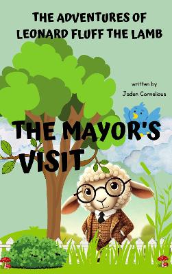 The Mayor's Visit