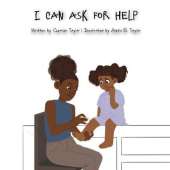 I Can Ask For Help