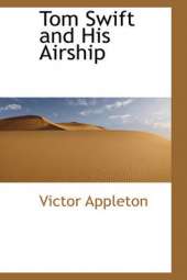 Tom Swift and His Airship