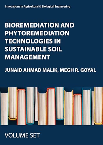 Bioremediation and Phytoremediation Technologies in Sustainable Soil Management: 4-volume set