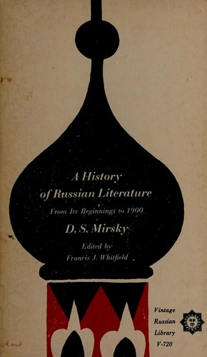 History of Russian Literature: Vintage Russian Library V-720